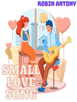 cover image of SMALL LOVE SONG